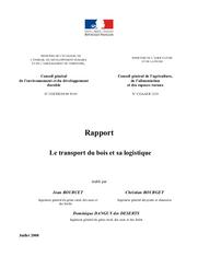Le transport du bois et sa logistique. Rapport n° CGEDD 004895-01 et n° CGAAER 1219. | BOURCET J