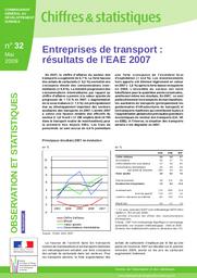 Entreprises de transport : résultats de l'EAE 2007. Chiffres et statistiques n° 32 - mai 2009. | CGDD Service de l'observation et des statistiques