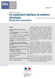 Les organisations logistiques du commerce électronique. Etat des lieux et perspectives. Rapport d'étude. | GAUTIER (F)