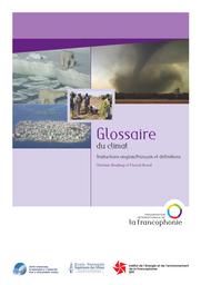 Glossaire du climat. Traductions anglais/français et définitions. | BREUIL F.
