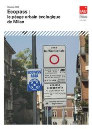 Ecopass : le péage urbain écologique de Milan. | LEMOINE (C)