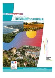 Plan national d'adaptation de la France aux effets du changement climatique. G - Evaluation à mi-parcours - Décembre 2013. | HAVARD M