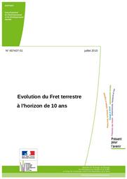 Evolution du fret terrestre à l'horizon de 10 ans. Rapport n° 007407-01. | GENEVOIS R.