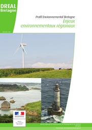 Profil environnemental Bretagne. Enjeux environnementaux régionaux. Décembre 2013. | PREFECTURE Bretagne