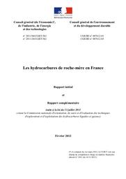 Les hydrocarbures de roche-mère en France. Rapport initial et rapport complémentaire. Rapport CGIET n° 2011/04 et 2011/26 et CGEDD n° 007612-01 et 007612-03. | BELLEC (G)