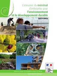 L'annuaire du mécénat d'entreprise pour l'environnement et le développement durable 2011-2012. | APPRIOU (P)