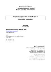 Des paysages pour vivre la ville de demain. Entre visible et invisible... Décembre 2004.- Rapport final.- 319 p.- Rapport final de synthèse.- 17 p. | BLANC (Nathalie)