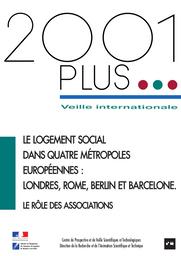 Le logement social dans quatre métropoles européennes : Londres, Rome, Berlin et Barcelone. Le rôle des associations. | MAURY (Yann)
