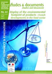 Vers un affichage environnemental sur les produits alimentaires. Display of the environmental footprint of products : French developments in the food sector. | VERGEZ (A)