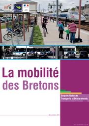 La mobilité des Bretons. Enquête Nationale Transports et Déplacements 2008. | DREAL Bretagne Observatoire régional des transports