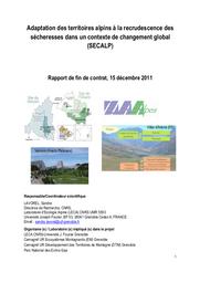 Adaptation des territoires alpins à la recrudescence des sécheresses dans un contexte de changement global (SECALP). 15 décembre 2011. | LAVOREL (Sandra)