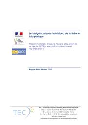 Le budget carbone individuel, de la théorie à la pratique. Février 2012. A - Rapport final.- 208 p. B - Annexes.- 435 p. | DUBOIS (Ghislain)