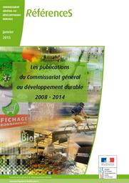 Les publications du Commissariat général au développement durable 2008-2014. | MINISTERE DE L'ECOLOGIE