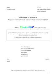 Projet Biodiv PMV (Petites et Moyennes Villes). La ville petite et moyenne : terrain de formalisation du développement durable. Constitution d’un réseau d’acteurs et recherche exploratoire par le biais de la biodiversité. Mai 2013. | ARCHAMBEAU (Olivier)