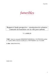 Rapport d'étude prospective : construction de scénarios contrastés de transition vers la ville post-carbone. Mars 2010. | LAMBLIN V.