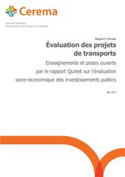 Evaluation des projets de transports. Enseignements et pistes ouverts par le rapport Quinet sur l'évaluation socio-économique des investissements publics. | COUPE (C)