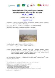 Durabilité des géosynthétiques dans les installations de stockage de déchets. DURAGEOS. Rapport final. 8 juillet 2014. | FARCAS (Fabienne)