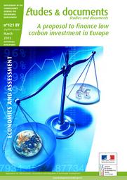 Une proposition pour financer l'investissement carbone en Europe. A proposal to finance low carbon investment in Europe. | AGLIETTA M.