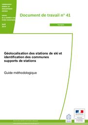 Géolocalisation des stations de ski et identification des communes supports de stations. Guide méthodologique. | KRASZEWSKI (M)