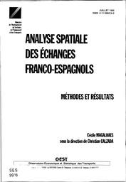 Analyse spatiale des échanges franco-espagnols. Méthodes et résultats. | CALZADA (C)