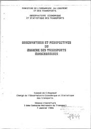 Observations et perspectives du marché des transports de marchandises - 3ème semaine nationale du transport. | REYNAUD C.