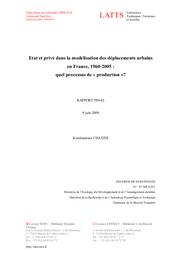 État et secteur privé dans la modélisation des déplacements urbains en France, 1960-2005 : quel processus de production ? Rapport final. | CHATZIS (Konstantinos)