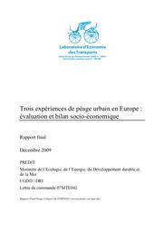 Trois expériences de péage urbain en Europe : évaluation et bilan socio-économique. Rapport final. | RAUX Charles