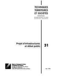 Projet d'infrastructures et débat public. Première partie. | FOURNIAU Jean-Michel