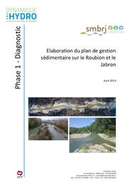 Elaboration du plan de gestion sédimentaire sur le Roubion et le Jabron | DYNAMIQUE HYDRO