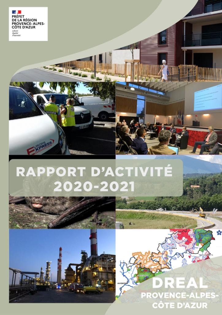 Rapport d'activité 2020-2021 de la DREAL PACA - Direction régionale de l'environnement, de l'aménagement et du logement  | 