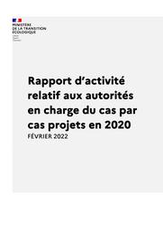 Rapport d’activité relatif aux autorités en charge du cas par cas « projets » en 2020 | ROUZIERE Gwendoline