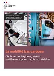 La mobilité bas-carbone. Choix technologiques, enjeux matières et opportunités industrielles | PERDU Fabien