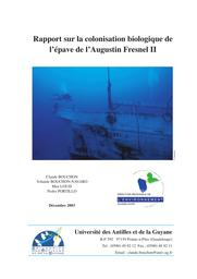 Rapport sur la colonisation biologique de l'épave de l'Augustin Fresnel II | BOUCHON (CLAUDE)