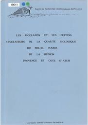 Les goélands et les puffins révélateurs de la qualité biologique du milieu marin de la région Provence et Côte d'Azur | CENTRE DE RECHERCHES ORNITHOLOGIQUES DE PROVENCE