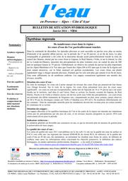 L'eau en Provence-Alpes-Côte d'Azur : Bulletin de situation hydrologique de la DREAL PACA, n° 184, janvier 2014 | DIRECTION REGIONALE DE L'ENVIRONNEMENT, DE L'AMENAGEMENT ET DU LOGEMENT PROVENCE-ALPES-COTE D'AZUR
