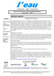 L'eau en Provence-Alpes-Côte d'Azur : Bulletin de situation hydrologique de la DREAL PACA, n° 149, janvier 2011 | DIRECTION REGIONALE DE L'ENVIRONNEMENT, DE L'AMENAGEMENT ET DU LOGEMENT PROVENCE-ALPES-COTE D'AZUR