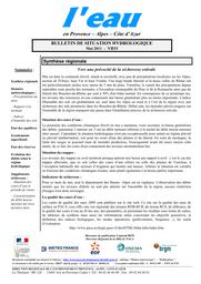 L'eau en Provence-Alpes-Côte d'Azur : Bulletin de situation hydrologique de la DREAL PACA, n° 153, mai 2011 | DIRECTION REGIONALE DE L'ENVIRONNEMENT, DE L'AMENAGEMENT ET DU LOGEMENT PROVENCE-ALPES-COTE D'AZUR