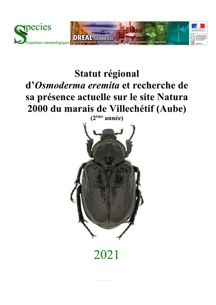 Statut régional d'Osmoderna eremita et recherche de sa présence actuelle sur le site Natura 2000 du marrais de Villechétif (Aube) 2ème année  | 