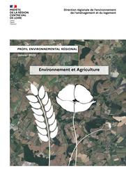Environnement et agriculture | DIRECTION REGIONALE DE L'ENVIRONNEMENT, DE L'AMENAGEMENT ET DU LOGEMENT CENTRE-VAL DE LOIRE