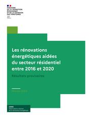 Les rénovations énergétiques aidées du secteur résidentiel entre 2016 et 2020. Document provisoire | KRASZEWSKI Marlène