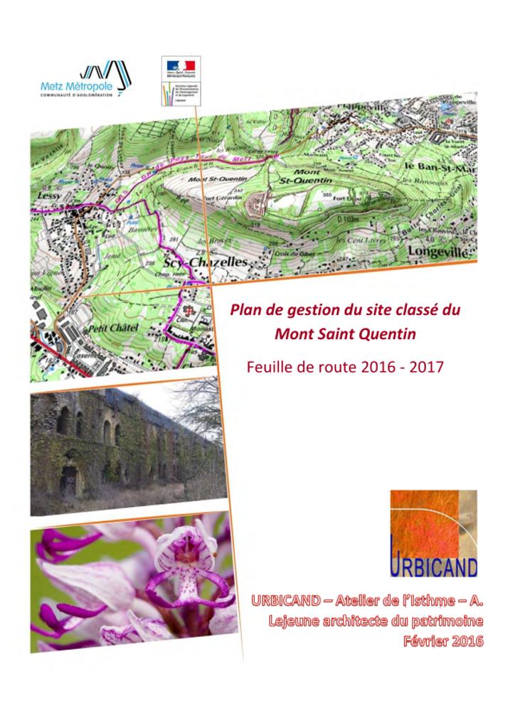 Plan de gestion du site classé du Mont Saint Quentin - Feuille de route 2016-2017 | 