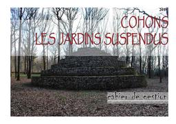 COHONS Les jardins suspendus - Cahier de gestion | DIRECTION REGIONALE DE L'ENVIRONNEMENT, DE L'AMENAGEMENT ET DU LOGEMENT GRAND-EST. Auteur