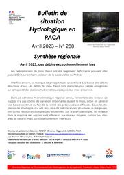 L'Eau en Provence-Alpes-Côte d'Azur : bulletin de situation hydrologique de la DREAL PACA, n°288 - avril 2023 | DIRECTION REGIONALE DE L'ENVIRONNEMENT, DE L'AMENAGEMENT ET DU LOGEMENT PROVENCE-ALPES-COTE D'AZUR