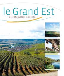 Le Grand Est sites et paysages inattendus | PREFECTURE DE LA REGION GRAND EST. Auteur