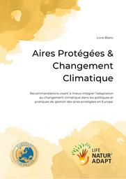 Aires Protégées & changement climatique | LIFE NATURE