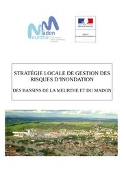 Stratégie locale de gestion des risques d'inondation des bassins de la Meurthe et du Madon | PREFECTURE MEURTHE ET MOSELLE