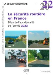 La sécurité routière en France - Bilan de l'accidentalité de l'année 2022 | OBSERVATOIRE NATIONAL INTERMINISTERIEL DE SECURITE ROUTIERE (ONISR). Auteur